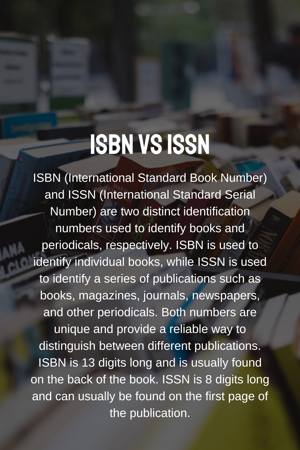 difference between ISBN and ISSN