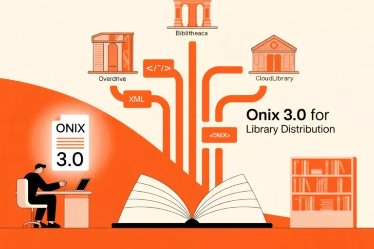 How to Use the ONIX 3.0 Standard for Library Distribution